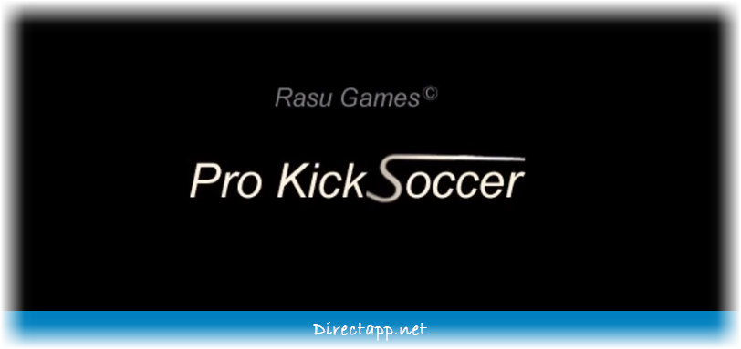 تحميل لعبة Pro Kick Soccer للاندرويد برابط مباشر